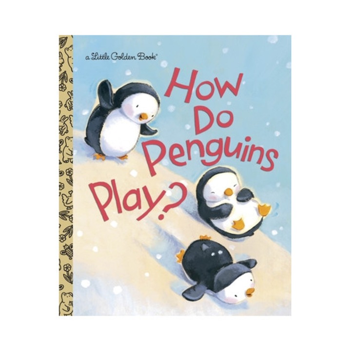 How Do Penguins Play?, Elizabeth Dombey