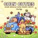 Cozy Cuties. Desene dragalase pentru momente linistite, Coco Wyo