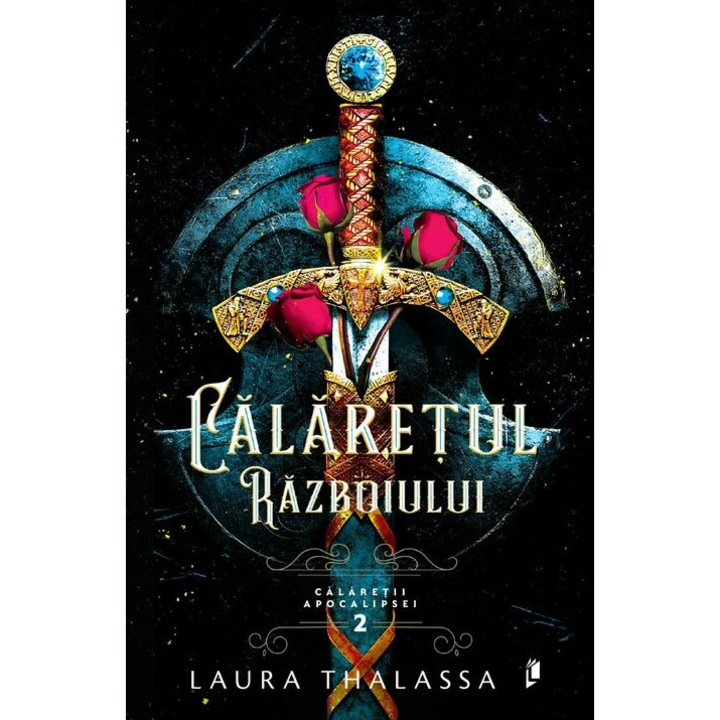 Calaretul Razboiului - Laura Thalassa
