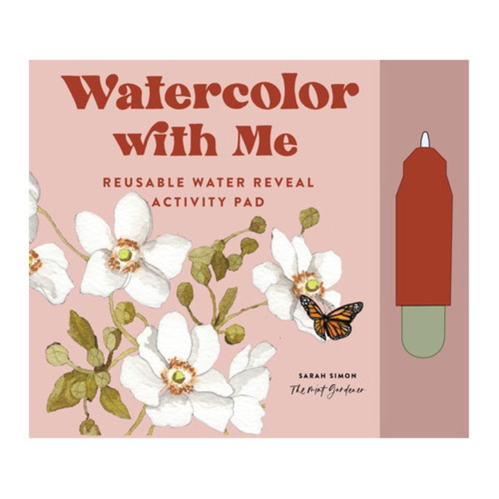 Watercolor With Me: Flower Fairies: A Mommy-and-me Reusable Water Reveal Activity Pad For Kids - Sarah Simon