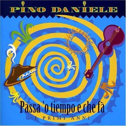 Pino Daniele-Passa O Tiempo E Che Fa - I Primi Anni-CD