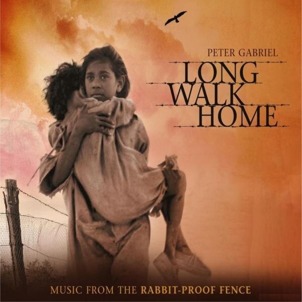 Long Walk Home Rabbit Proof Fence - Original Soundtrack