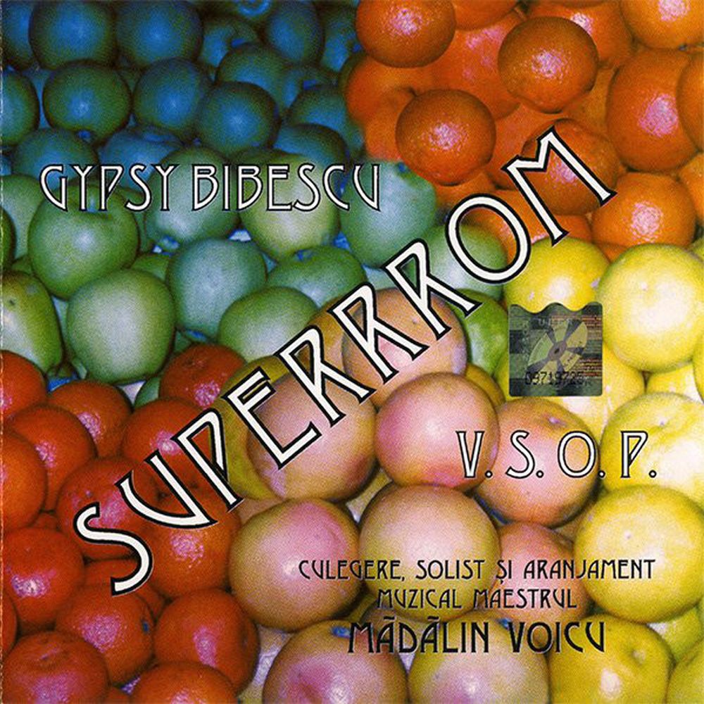 Gypsy Bibescu - Superrrom V.S.O.P. - CD