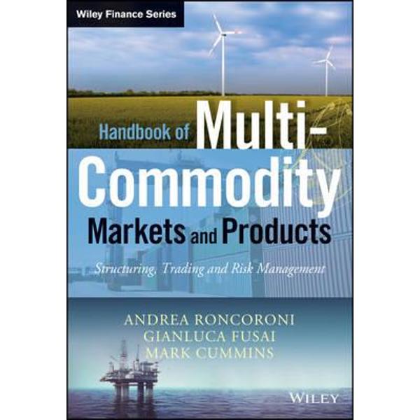 Handbook of Multi-Commodity Markets and Products