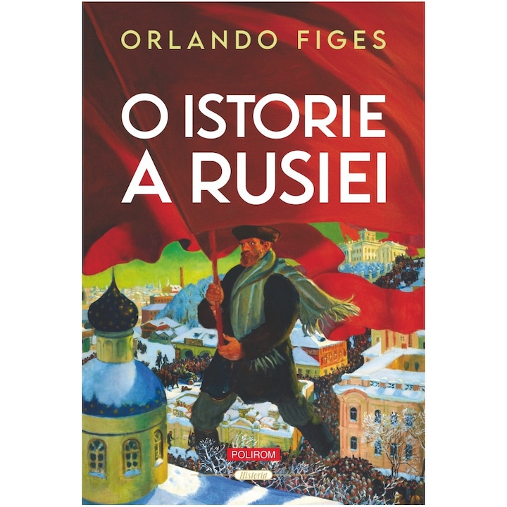 O istorie a Rusiei - Orlando Figes