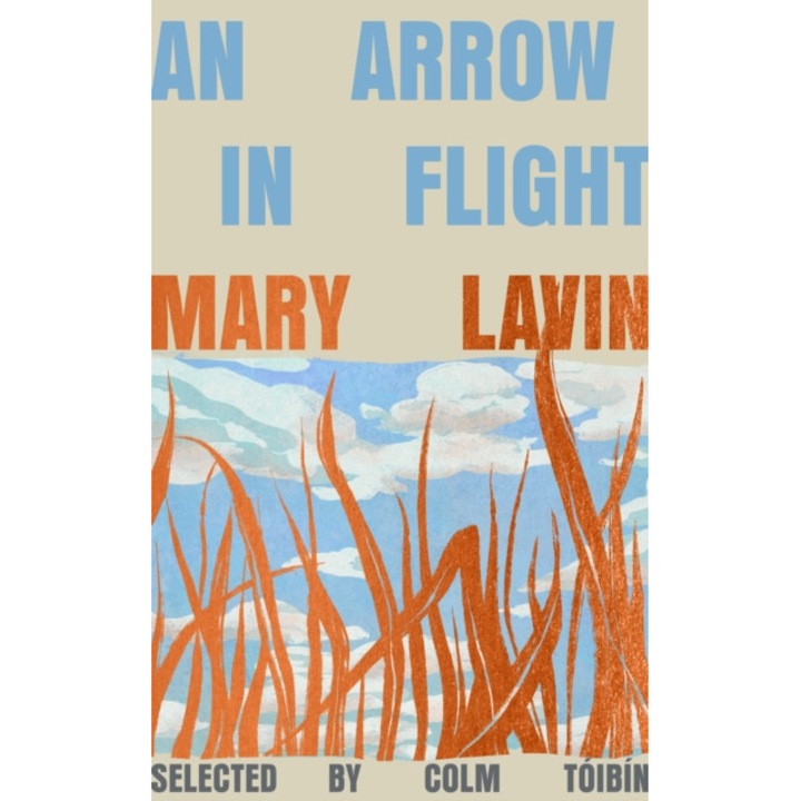 Arrow In Flight - Mary Lavin