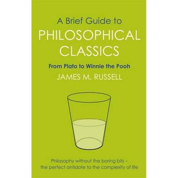 Brief Guide to Philosophical Classics