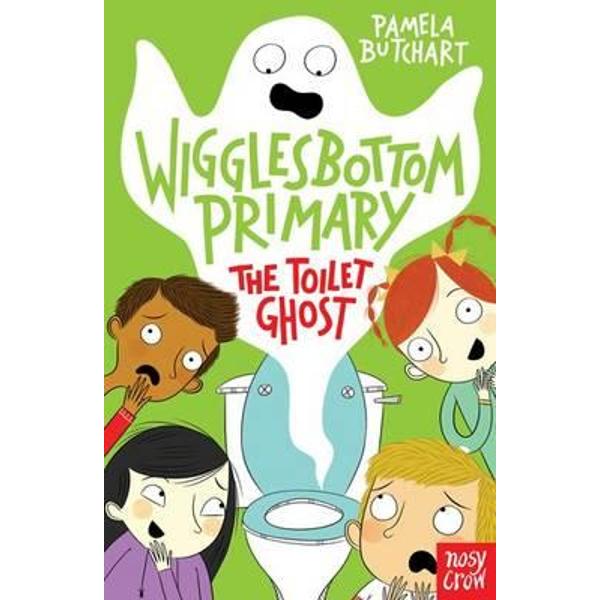 Wigglesbottom Primary: The Toilet Ghost