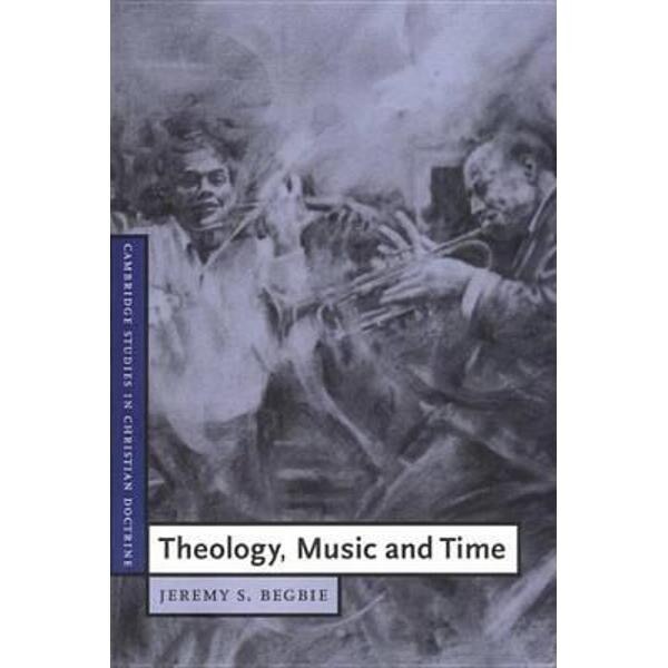 Theology, Music and Time