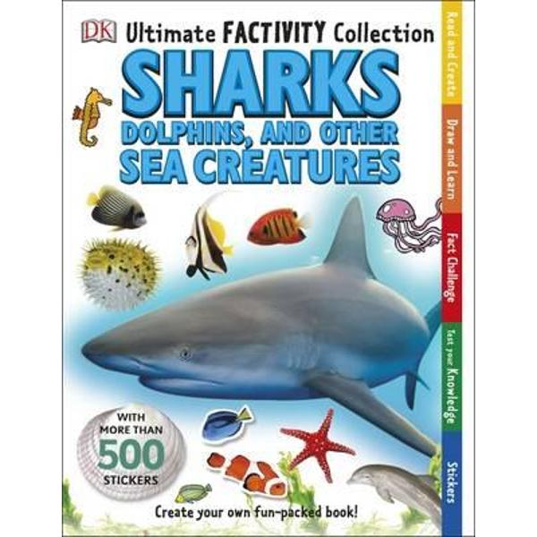 Ultimate Factivity Collection Sharks, Dolphins and Other Sea