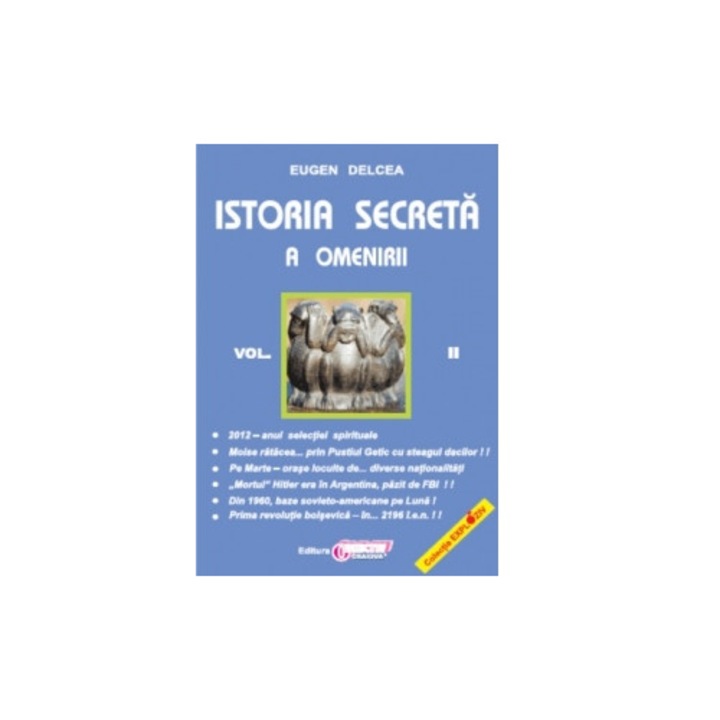 ISTORIA SECRETA A OMENIRII vol.II