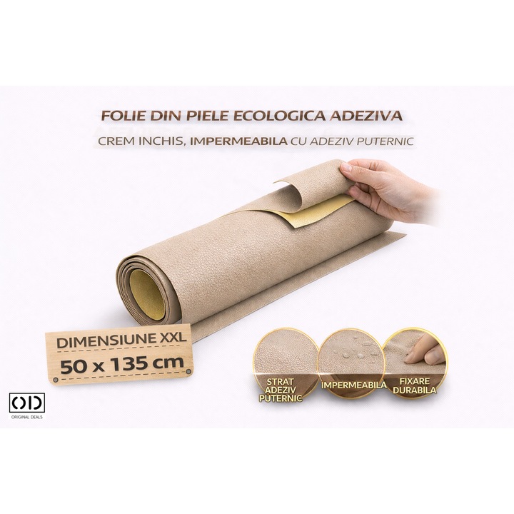Imitatie de Piele Naturala, Piele Ecologica Autoadeziva pentru Reconditionare Canapea, Scaun, Fotoliu si Interior Auto, Dimensiune 50 x 135 cm, Material Premium Crem Inchis, ORIGINAL DEALS