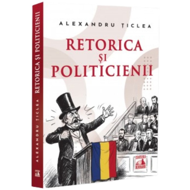 Retorica si politicienii, Alexandru Ticlea