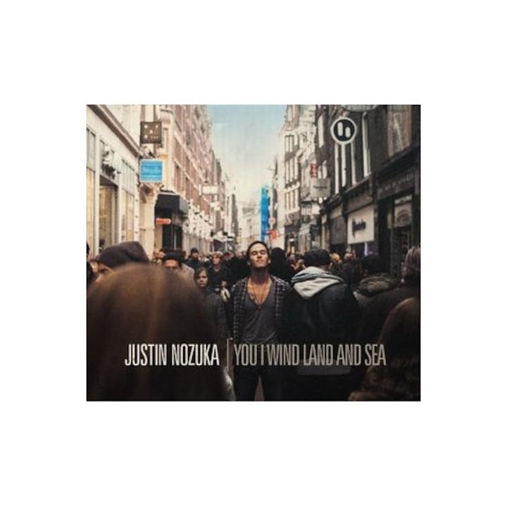 Justin Nozuka - You I Wind Land And Sea - CD