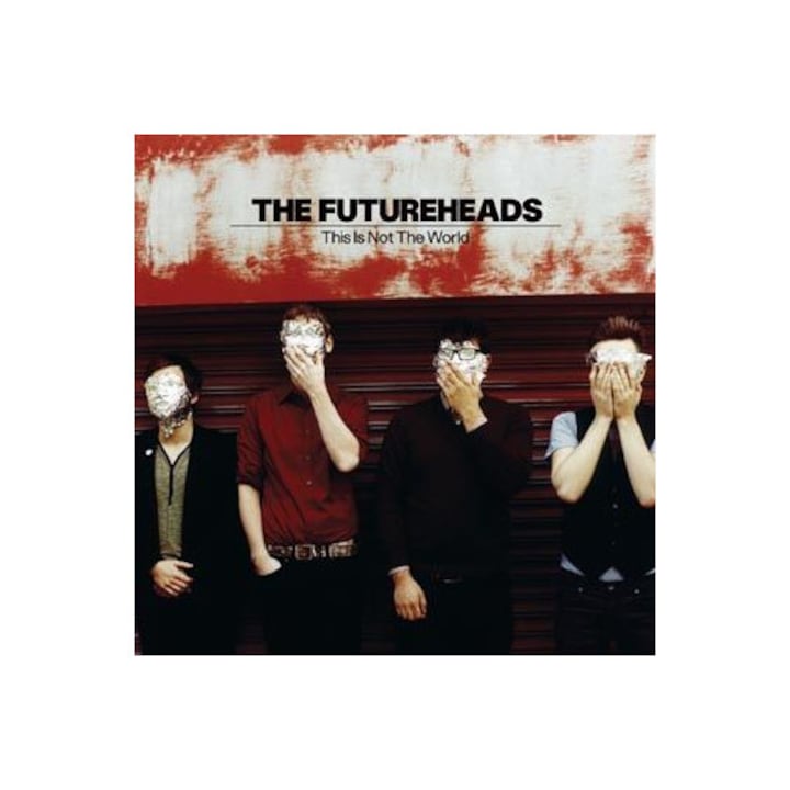 The Futureheads - Aceasta nu este lumea - CD