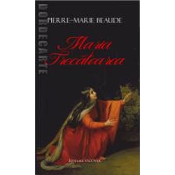 Maria Trecatoarea - Pierre-Marie Beaude