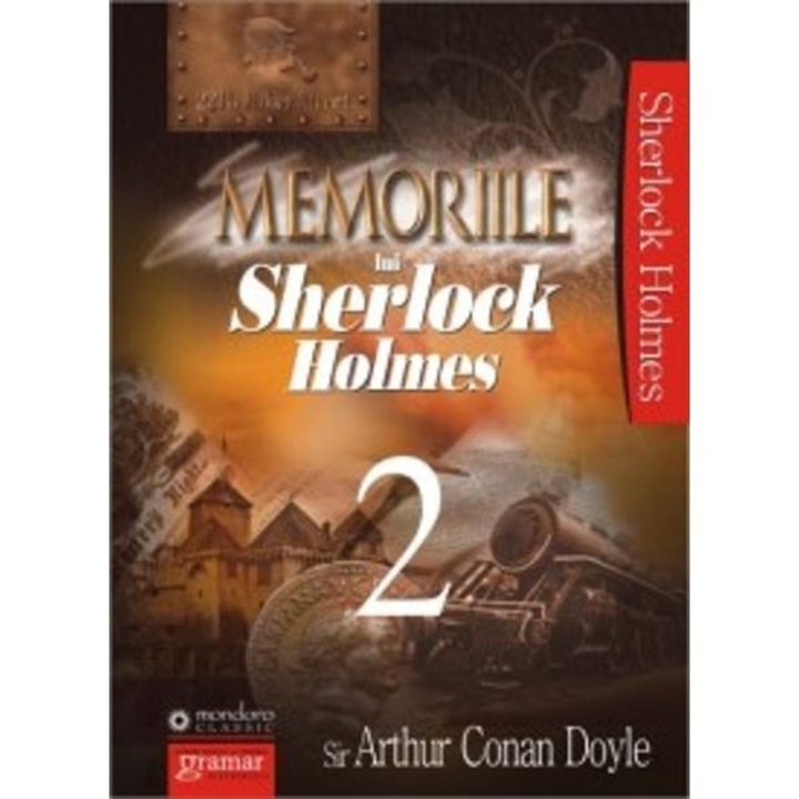 Memoriile lui Sherlock Holmes. Volumul II