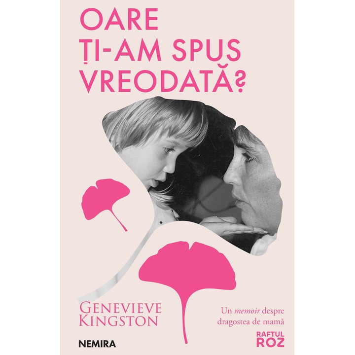 Oare ti-am spus vreodata? - Genevieve Kingston