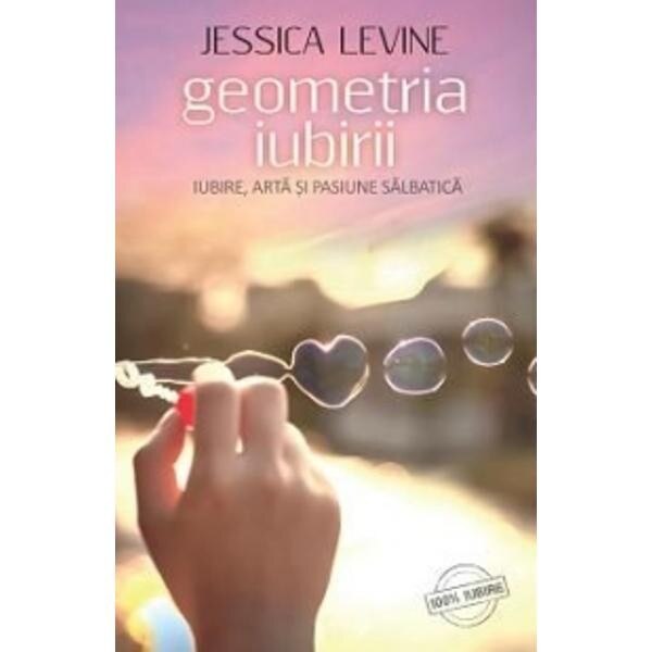 Geometria Iubirii - Jessica Levine