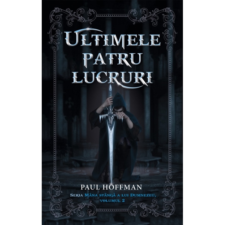 Ultimele Patru Lucruri - Paul Hoffman