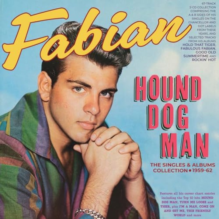 Fabian: Hound Dog Man - The Singles & Albums Collection 1959-62 [CD]