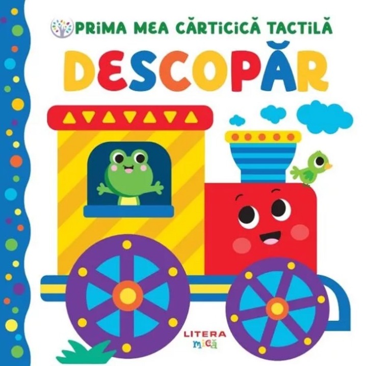 Prima Mea Carticica Tactila. Descopar