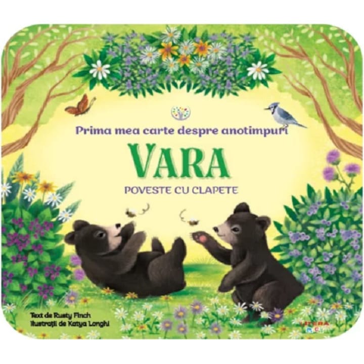 Bebe Invata. Prima Mea Carte Despre Anotimpuri: Vara. Poveste Cu Clapete - Rusty Finch