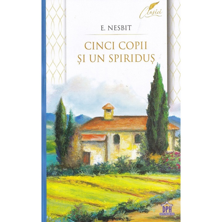Cinci Copii Si Un Spiridus - E. Nesbit