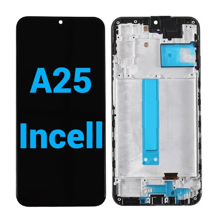 Display Ecran Lcd pentru Samsung A25 (A256) Incell Negru cu Rama