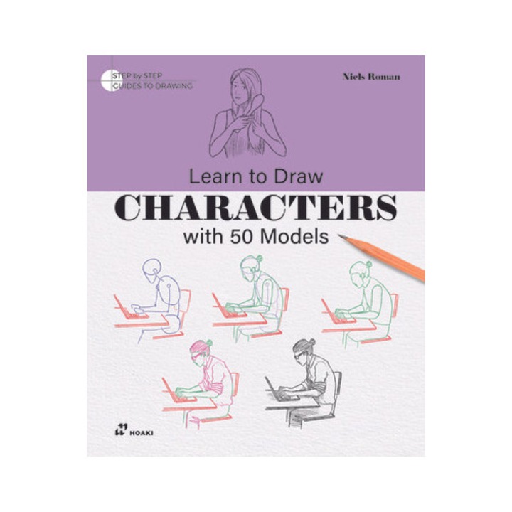 Learn To Draw Characters With 50 Models - Niels Roman