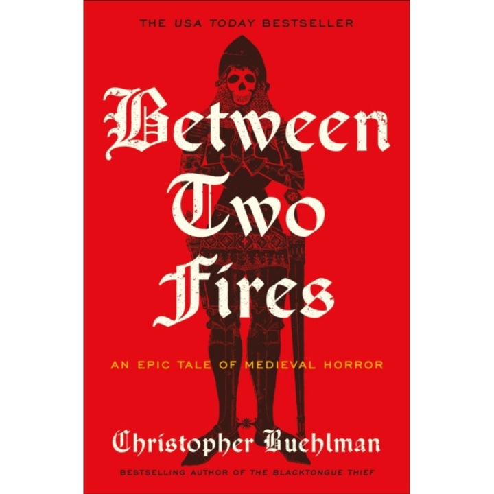 Between Two Fires - Christopher Buehlman