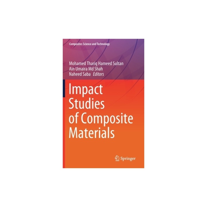 Impact Studies of Composite Materials, Mohamed Thariq Hameed Sultan