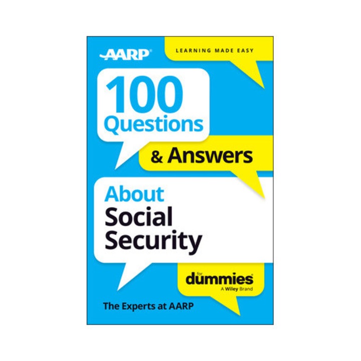 100 Questions & Answers About Social Security For Dummies -