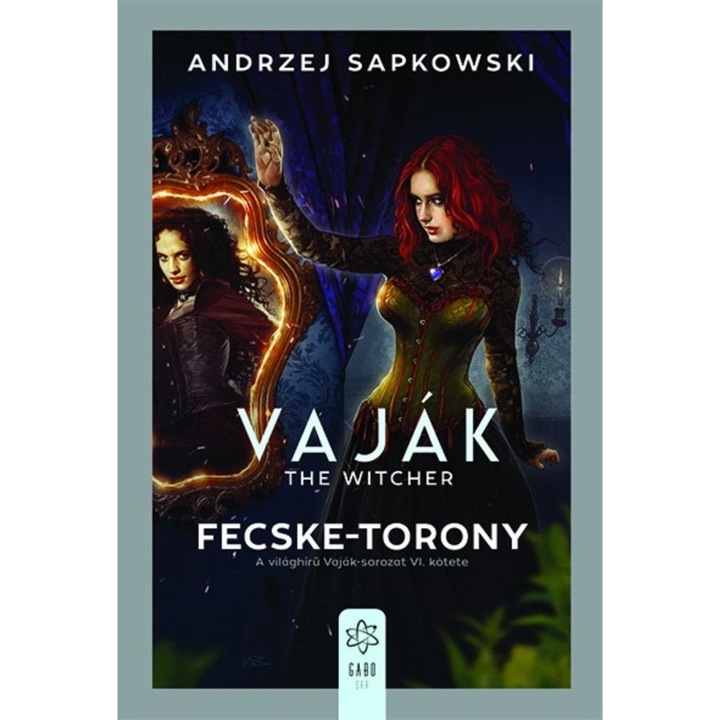 Andrzej Sapkowski; Fecske-torony