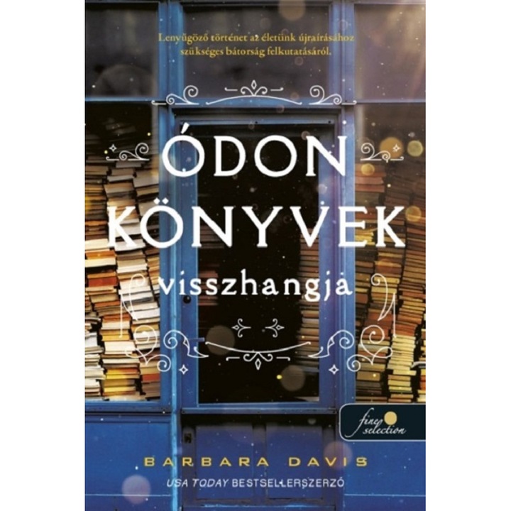 Barbara Davis; Ódon könyvek visszhangja