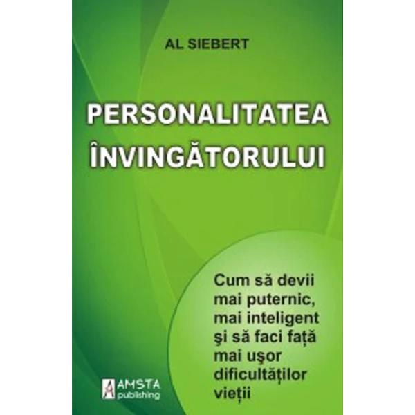Personalitatea Invingatorului - Al Siebert