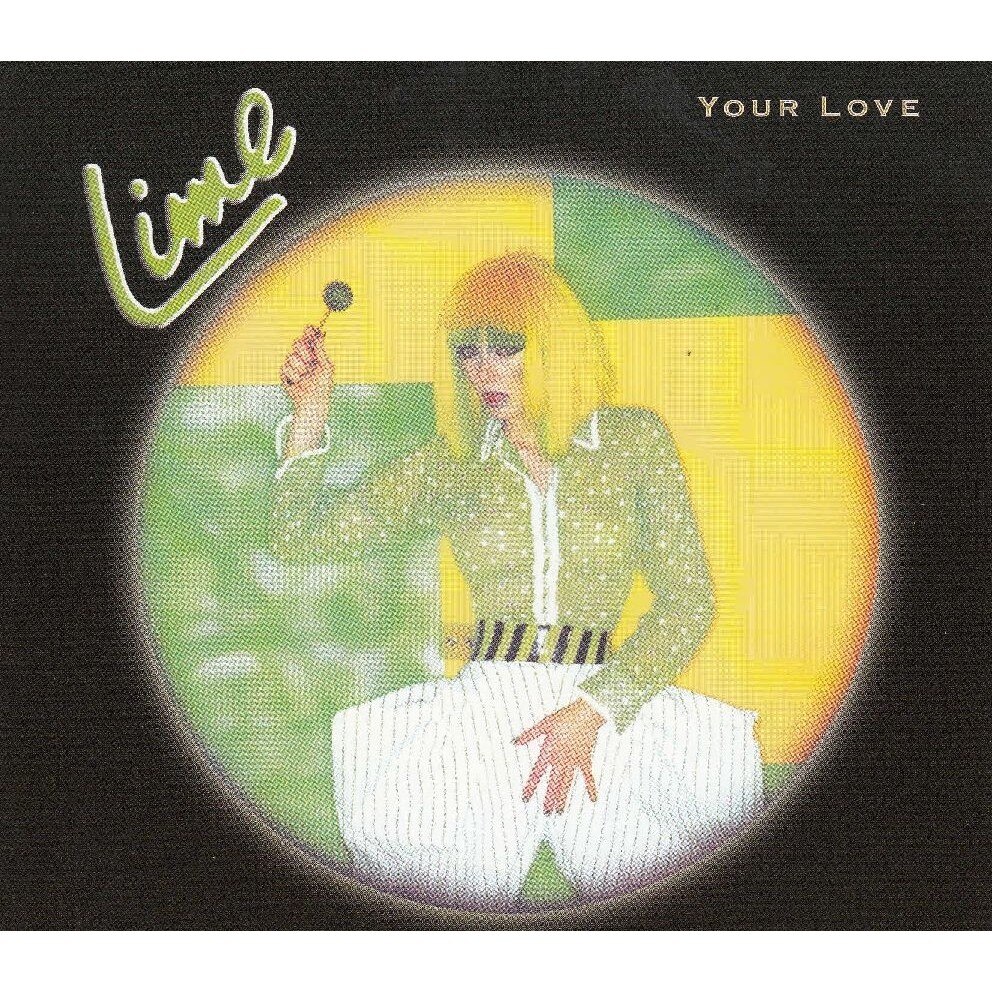 Lime-Your Love (Super Disco Hit !)-CD