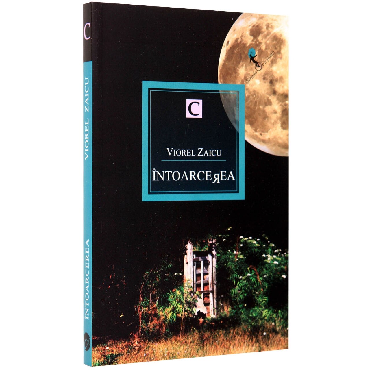 Intoarcerea - Viorel Zaicu