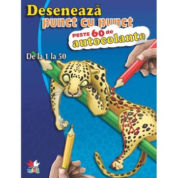 De la 1 la 50 - Deseneaza punct cu punct. Peste 60 de autocolante De la 1 la 50 - Deseneaza punct cu punct. Peste 60 de autocolante