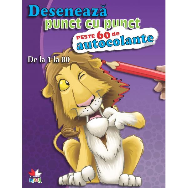 De la 1 la 80 - Deseneaza punct cu punct. Peste 60 de autocolante