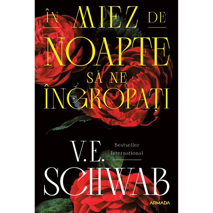 In miez de noapte sa ne ingropati - V. E. Schwab