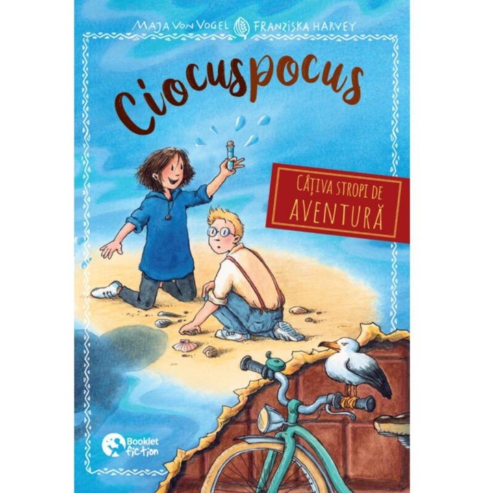 Ciocuspocus. Câțiva stropi de aventură, Booklet, Maja von Vogel