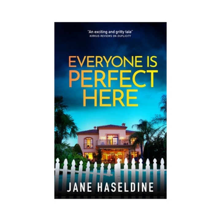 Everyone Is Perfect Here - Jane Haseldine