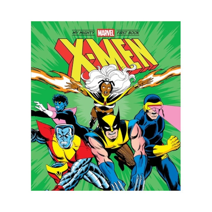 X-men: My Mighty Marvel First Book -