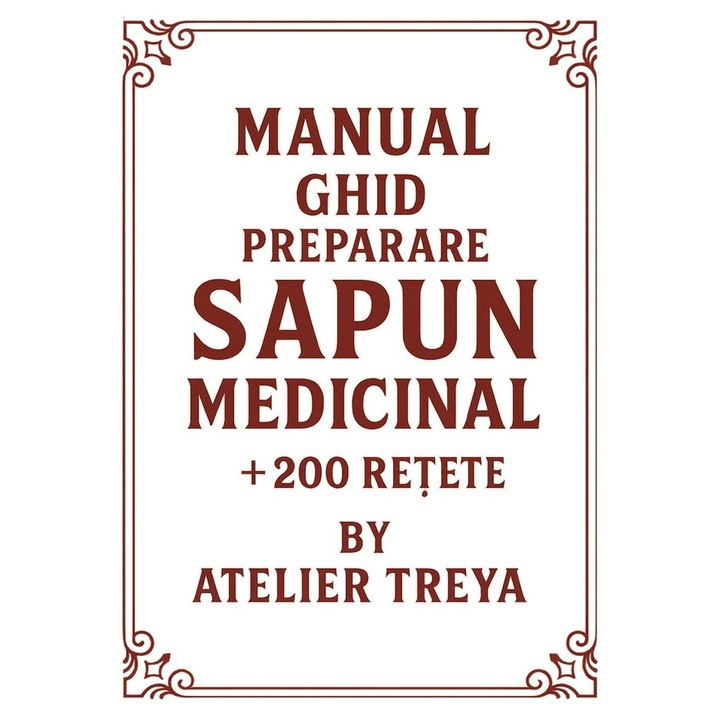 MANUAL DE SAPUN-GHID PRACTIC - By Atelier Treya