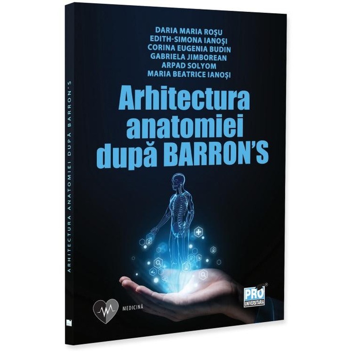 Arhitectura anatomiei dupa Barronas, Edith-Simona Ianosi