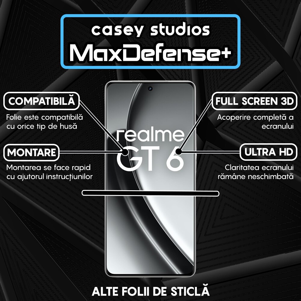 Folie Sticla CASEY STUDIOS™ compatibila cu Realme GT 6, Full Cover 3D, Full Glue, Margini Negre