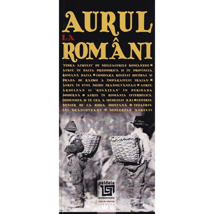 Aurul La Romani - Radu Lungu