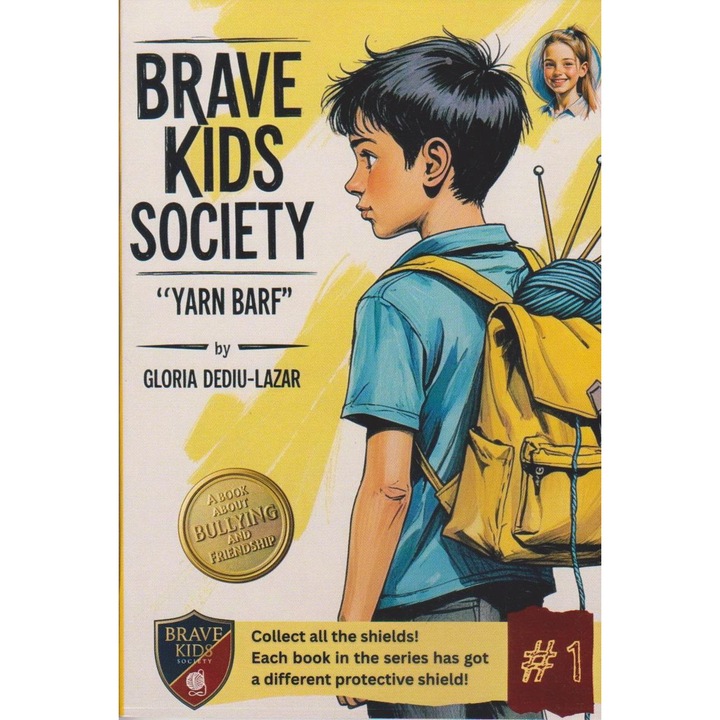Brave Kids Society. Yarn Barf, Gloria Dediu Lazar