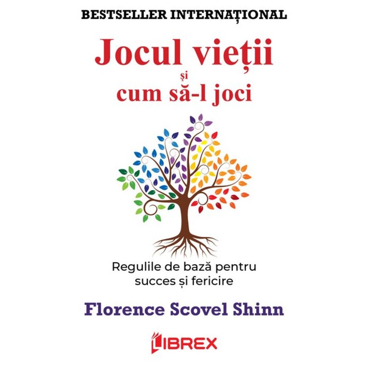 Jocul Vieții și cum să-l joci, Florence Scovel Shinn, 2022